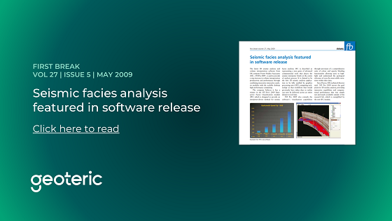 First Break VOL 27 ISSUE 5 May 2009 Seismic facies analysis featured in software release