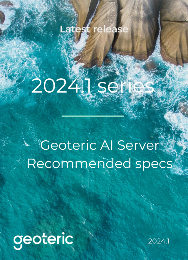 Geoteric 2024.1 AI Recommended Specs